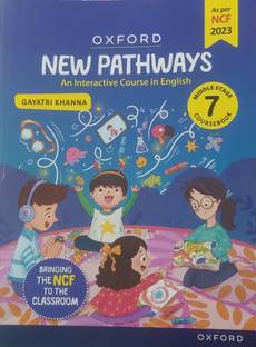 OXFORD NEW PATHWAY AN INTERACTIVE COURSE IN ENGLISH CLASS-7 (COURSEBOOK)