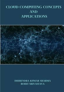 Cloud Computing Concepts 
and Applications