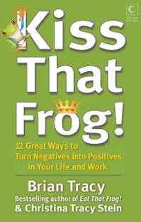 Kiss That Frog!  - Kiss That Frog! (English, Paperback, Tracy Brian)