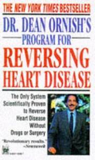Dr. Dean Ornish's Program for Reversing Heart Disease