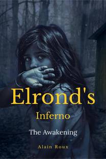 Elrond's Inferno