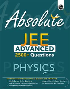 PW Absolute JEE Advanced Physics 2500+ Questions For 2025 Exam