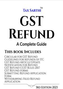 GST Refund | A Complete Guide | 3rd Edition 2023