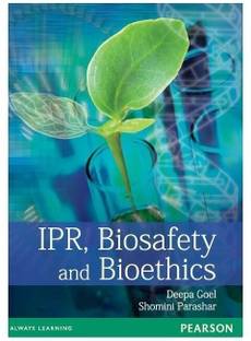 IPR, Biosafety and Bioethics 1 Edition