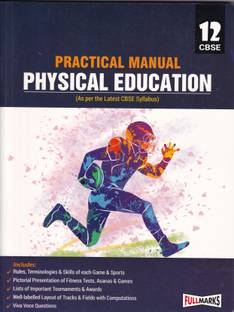 Practical Manual Physical Education Class 12 - CBSE - Examination 2023-2024 2023 Edition