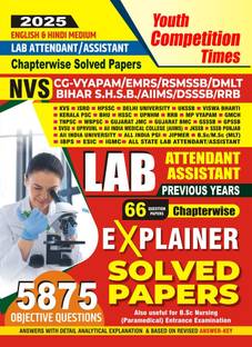Lab Attendant / Assistant (English and Hindi Medium) Explainer 66 Question Papers Chapterwise Solved Papers 2025