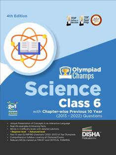 Olympiad Champs Science Class 6 with Chapter-Wise Previous 10 Year (2013 - 2022) Questions Complete Prep Guide with Theory, Pyqs, Past & Practice Exercise
