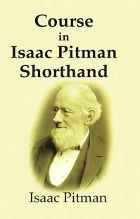 Course in Isaac Pitman Shorthand