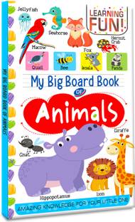 "My Big Board Book of Animals: Colorful Illustrations for Early Learning"  - My Big Board Book of Animals : Simple and Vibrant Illustrations to Increase the Knowledge of Your Little One [Board book]