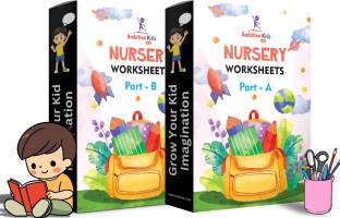 AmbitionKids - Preschool Nursery Worksheets - Part A & B - 200 Pages of Engaging Activities for Pre-Writing, Numbers, & General Knowledge  - Nursery Worksheets : The Perfect Start to Your Child’s Learning Journey - Part A & B - 150 Pages of Engaging Activities for Pre-Writing, Numbers, & General Knowledge