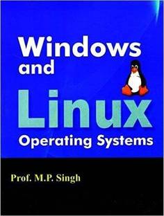 Windows and Linux Operatiing Systems