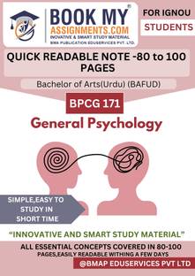 IGNOU Bachelor of Arts (General) BPCG 171 General Psychology Notes | Quick Revision Guide | 130-150 Pages | Printed on 80 GSM White Paper | Solved Questions & Exam Focused Content