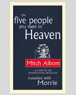 The Five People You Meet In Heaven