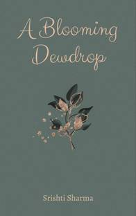 A Blooming Dewdrop