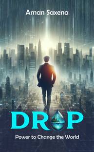Drop: Power to Change the World
