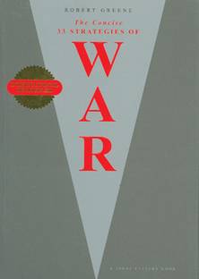 The Concise 33 Strategies of War