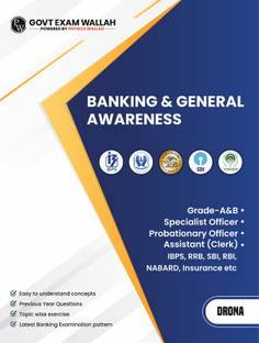 PW Banking Drona General and Banking Awareness l Theory with Exercise l For IBPS PO, Clerk, SBI PO Clerk, IBPS RRB, Grade A/B, PO/SO, Nabard, Insurance 2024 Exams