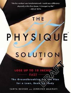 The Physique 57 (TM) Solution