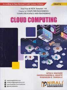 CLOUD COMPUTING - For DBATU - Semester 7 - Final Year B.Tech Course In Computer Engineering and Computer Science & Engineering)
