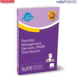 NISM X Taxmann's Portfolio Management Services (PMS) Distributors – Authoritative Workbook—Providing Comprehensive Coverage of PMS Fundamentals | Regulatory Frameworks | Best Practices