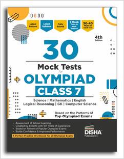 Disha 30 Mock Test Series for Olympiads Class 7 Science, Mathematics, English, Logical Reasoning, Social Studies/ GK & Computer Science 4th Edition | Cyber | General Knowledge | Sample Papers