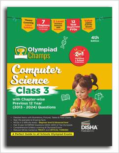 Olympiad Champs Computer Science Class 3 with Chapter-wise Previous 12 Year (2013 - 2024) Questions 4th Edition | Cyber/ Informatics | Complete Prep Guide with Theory, PYQs, Past & Practice Exercise