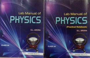 LAB MANUAL OF PHYSICS WITH PRACTICAL NOTEBOOK FOR CLASS-XII