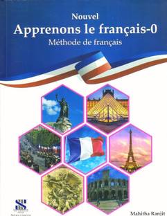 Nouvel Apprenons Le Francais Methode de Francais Book 0 Textbook (2024 Edition)