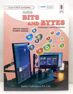 SUBLA'S BITS AND BYTES
COMPUTER BOOK CLASS 8