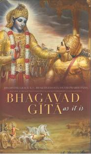 Bhagavad Gita as it is  - BHAGAVAD GITA