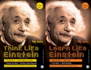 Think Like Einstein & Learn Like Einstein  - Master Effective Thinking Techniques!, Become an Expert in Record Time!