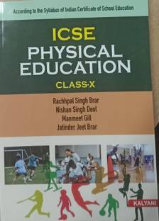 ICSE PHYSICAL EDUCATION CLASS-X