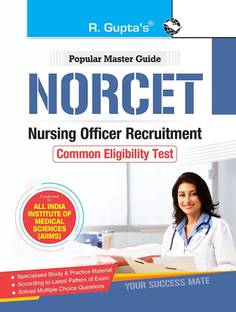 NORCET: Nursing Officer Recruitment Common Eligibility Test Guide
