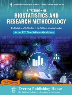 A Textbook of Biostatistics and Research Methodology