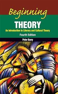 Beginning Theory ( Fourth Edition ) ( English, Paperback, Peter Barry )