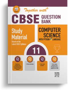 Together with CBSE Question Bank Class 11 Computer Science (Python) Exam 2024 (Chapterwise, Topicwise Solved & Practice Papers)