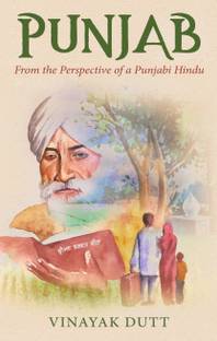 Punjab - From the Perspective of a Punjabi Hindu