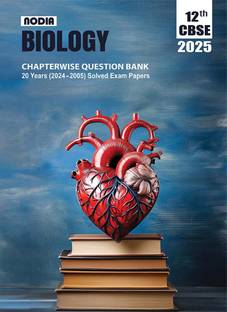NODIA CBSE Biology Class 12 Question Bank with Solved Exam Papers 20 Years (2024-2005)
