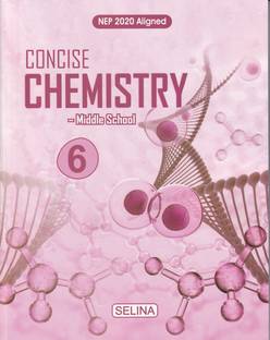 Concise Chemistry Class 6 (2024)