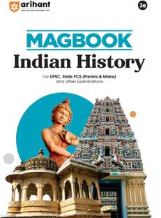 Arihant Magbook Indian History | 3rd Edition | For UPSC, State PCS (Prelims & Mains) & Other Competitive Exams | For Exam 2025–26 | English Medium