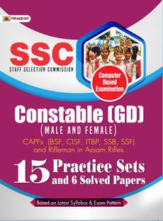 Ssc Staff Selection Commission Constable (Gd) (Male and Female) Computer Based Examination (15 Practice Sets)  - Revised and Updated Syllabus 2022-2023 | Recommended Book for Best Performance in Competitive Exam