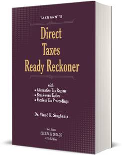 Taxmann's Direct Taxes Ready Reckoner (DTRR) | A.Y. 2023-24 & 2024-25 – Illustrative Ready Referencer on Income-tax with Focused Analysis | Break-even Tables for Alternative Tax Regime | 47th Edition