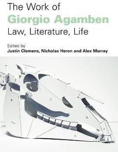 The Work of Giorgio Agamben