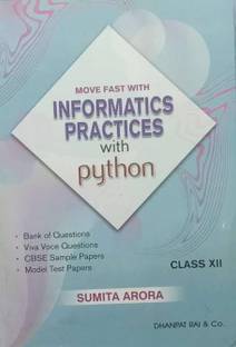 MOVE FAST WITH INFORMATICS PRACTICES WITH PYTHON CLASS XII 2024-25