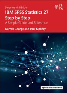 IBM SPSS Statistics 27 Step by Step: A Simple Guide and Reference