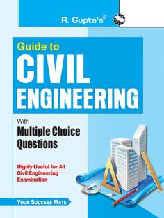 Guide to Civil Engineering (with Multiple Choice Questions)
