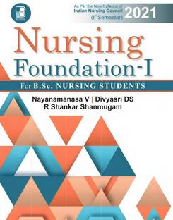 Nursing Foundation-I for B.Sc Nursing Students