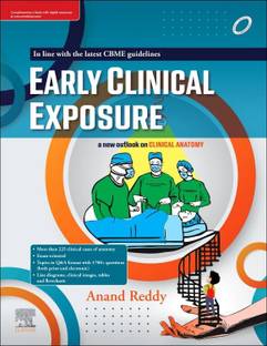Early Clinical Exposure in Anatomy: A New Outlook on Clinical Anatomy  - Early Clinical Exposure in Anatomy: A New Outlook on Clinical Anatomy