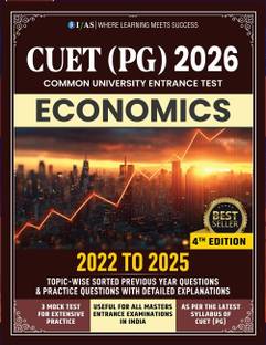 CUET PG Economics PYQ Book  - 2026 | Previous Year Question Papers (2022-2025) with 3 Mock Tests | Topic-wise Sorted Questions with Detailed Solutions | Best Seller PYQ & Question Bank for NTA CUET PG MA Economics Entrance Exam in India | IFAS Publications