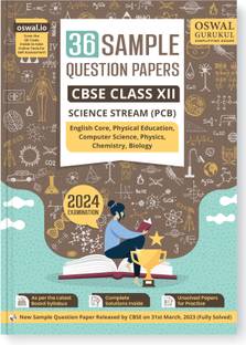 Oswal - Gurukul 36 Sample Question Papers for CBSE Science Stream PCB Class 12 Exam 2024 : Fully Solved SQP Pattern, Unsolved Papers (English Core, Physics, Chemistry, Biology, Physical Edu, Comp Sc.)